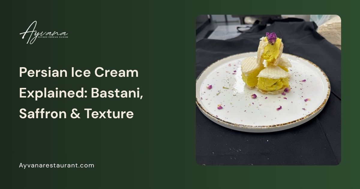 What Is Persian Ice Cream (Bastani)? A Complete Guide to Persian Ice Cream
