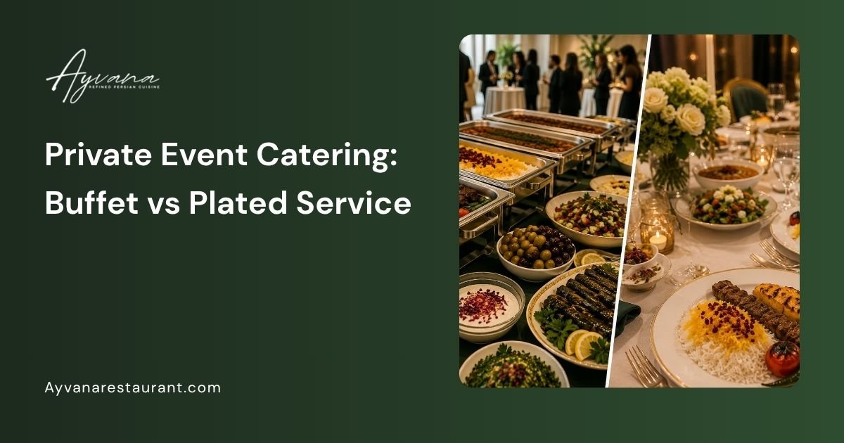 Illustration comparing buffet and plated catering for private events, featuring Persian cuisine, elegant table settings, and side-by-side service styles.