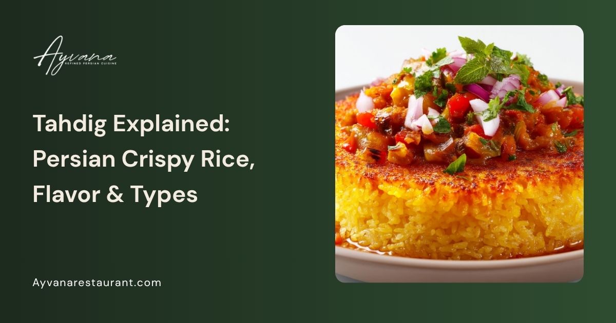 What Is Tahdig? A Complete Guide to Persian Rice Tahdig